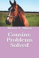 Cousins: Problems Solved 1719839891 Book Cover