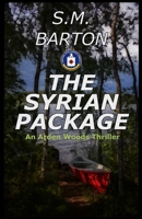 The Syrian Package 1793801541 Book Cover