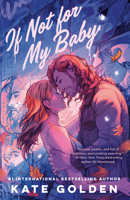 If Not for My Baby 059395341X Book Cover