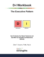 D-I Workbook : The Executive Pattern 1948474468 Book Cover