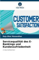 Servicequalität des E-Bankings und Kundenzufriedenheit (German Edition) 6208899087 Book Cover