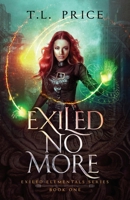 Exiled No More B09Q8YLMF7 Book Cover