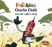 Charlie Chilli 1849564280 Book Cover