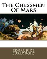 The Chessmen of Mars 0345278380 Book Cover