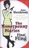 The Moneypenny Diaries: Final Fling 0719567726 Book Cover