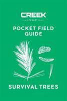 POCKET FIELD GUIDE: Survival Trees: Volume I 0998585343 Book Cover