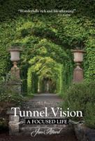 Tunnel Vision 1939288932 Book Cover