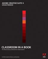 Adobe Creative Suite 4 Design Premium Classroom in a Book 0321573919 Book Cover