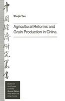 Agricultural Reforms and Grain Production in China 1349235555 Book Cover