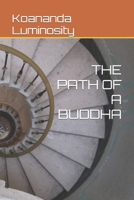 The Path of a Buddha null Book Cover
