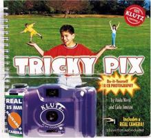 Tricky Pix: Do It Yourself Trick Photography With Camera [colors may vary] (Klutz) 1570546525 Book Cover