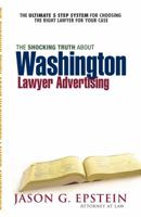 Straight Talk Law: The Shocking Truth About Lawyer Advertising 1595714510 Book Cover