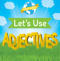 Let's Use Adjectives 1978526962 Book Cover