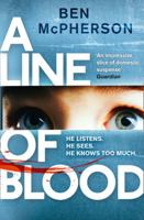 A Line of Blood 0062406108 Book Cover