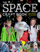 The Space Craft Book: 15 Things a Space Fan Can’t Do Without! 1784943657 Book Cover