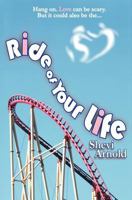 Ride of Your Life 1477477934 Book Cover