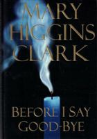 Before I Say Goodbye