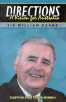 Directions, a Vision for Australia 1876295473 Book Cover