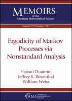 Ergodicity of Markov Processes Via Nonstandard Analysis 147045002X Book Cover