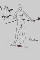 Wild Rose Thorn 1978260229 Book Cover