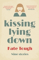 Kissing Lying Down 1838421904 Book Cover