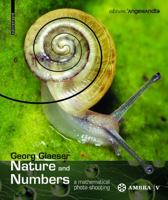 Nature and Numbers: A Mathematical Photo Shooting 3990436155 Book Cover