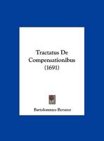 Tractatus De Compensationibus (1691) 1165799634 Book Cover