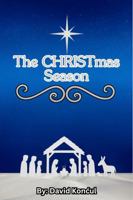 The CHRISTMAS Season B0GQ6VKLNW Book Cover