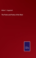 The Poets and Poetry of the West 3375105398 Book Cover