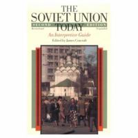 The Soviet Union Today: An Interpretive Guide 0226116638 Book Cover