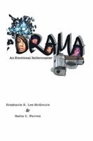 Drama: An Emotional Rollercoaster 1984523872 Book Cover