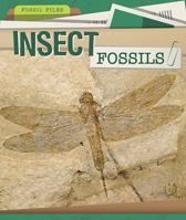 Insect Fossils 149942860X Book Cover