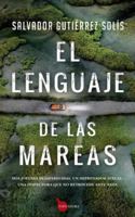 El lenguaje de las mareas 8418205466 Book Cover