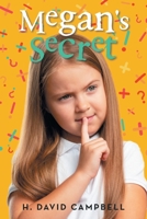 Megan's Secret 1663240531 Book Cover