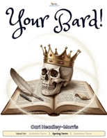 Your Bard!: Practise Comprehension Papers for 11+ and KS2 (11+ Comprehension Practise Papers) B0FFYWS4Y2 Book Cover