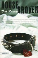 Housebroken : Three Novellas 0312420900 Book Cover
