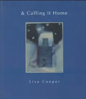 & Calling It Home 0925904171 Book Cover