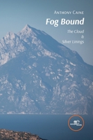 Fog Bound B0C6LBCN9B Book Cover