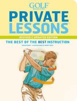 GOLF Magazine Private Lessons: The Best of the Best Instruction (Golf Magazine) 0810955423 Book Cover