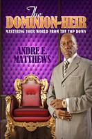 The Dominion-Heir 0988328828 Book Cover