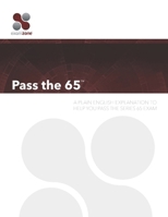 Pass the 65: A Plain English Guide to Help You Pass the Series 65 Exam B08L1J7DLZ Book Cover