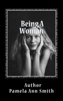 Being A Woman 1481149059 Book Cover