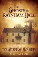 The Ghosts of Raynham Hall 1983545988 Book Cover