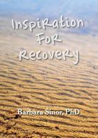 Inspiration for Recovery: Gifts from the Child Within, Addiction--What's Really Going On?, Tales of Addiction (3 Volume Set) 1615990720 Book Cover