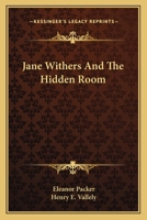 Jane Withers And The Hidden Room 1163173525 Book Cover