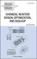 Chemical Reactor Design, Optimization, and Scaleup 0470105259 Book Cover