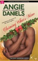 Claiming What's Mine (Sexy Simmons #2) 1941342094 Book Cover