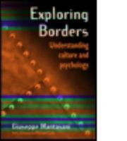 Exploring Borders: Understanding Culture and Psychology 041523400X Book Cover