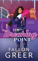 The Breaking Point B0DHQGCQ38 Book Cover