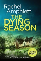 The Dying Season 1915231108 Book Cover